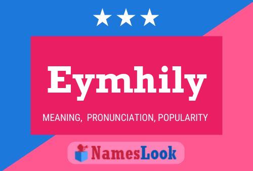 Eymhily Name Poster