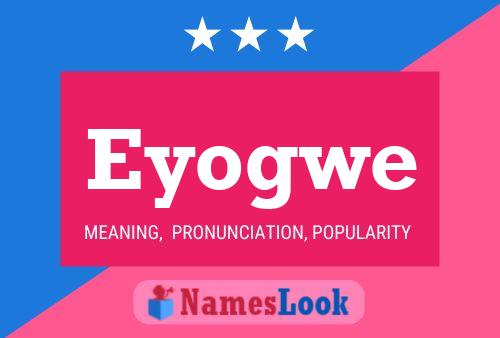 Eyogwe Name Poster