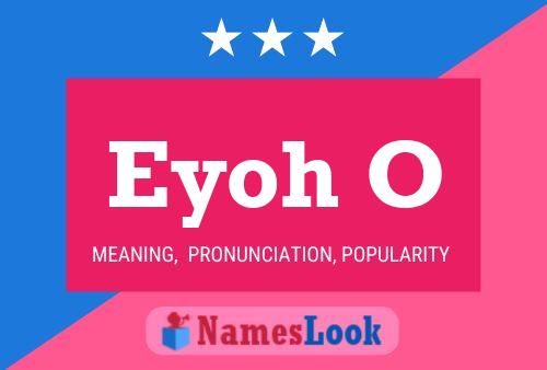 Eyoh O Name Poster