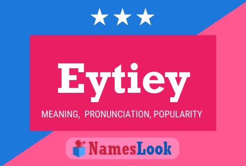 Eytiey Name Poster