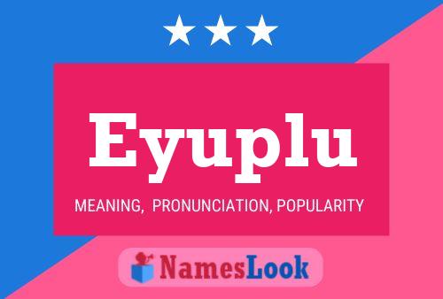 Eyuplu Name Poster