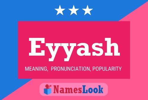 Eyyash Name Poster