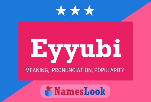 Eyyubi Name Poster