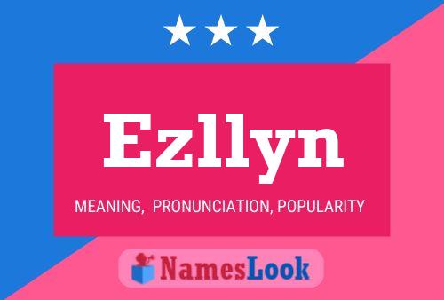 Ezllyn Name Poster