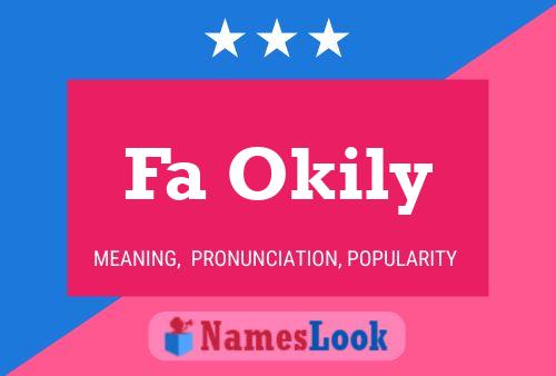 Fa Okily Name Poster