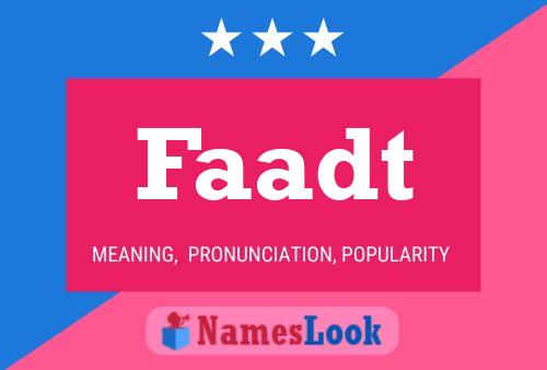 Faadt Name Poster