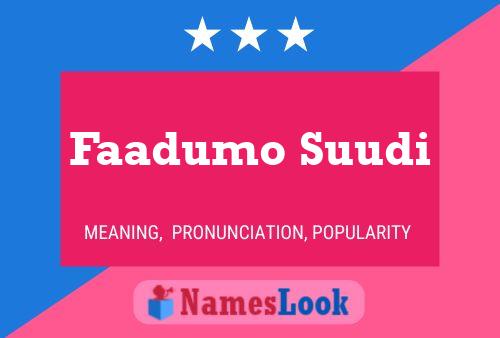 Faadumo Suudi Name Poster