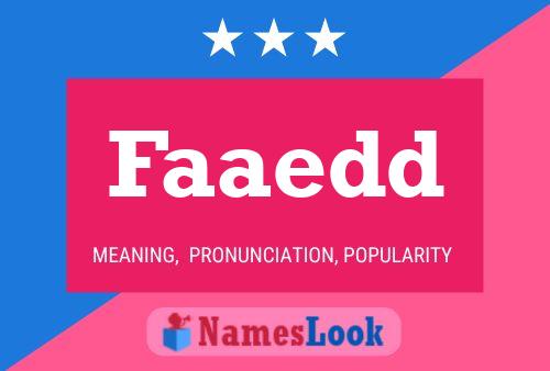 Faaedd Name Poster