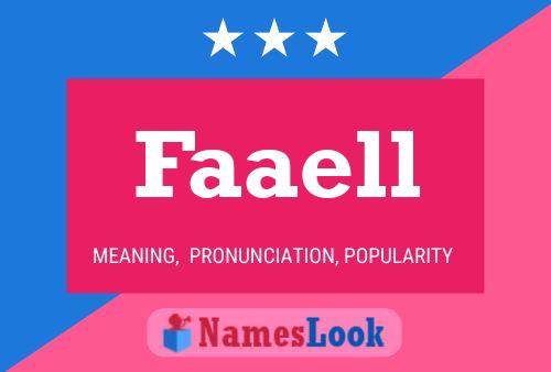 Faaell Name Poster