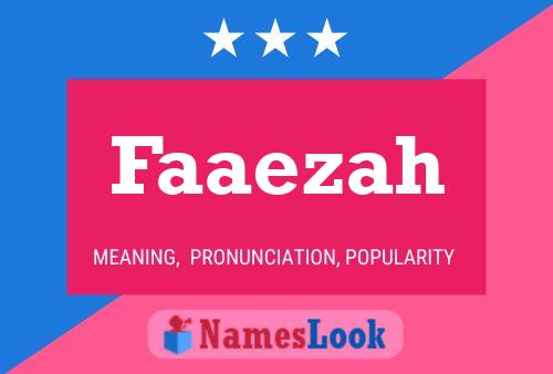 Faaezah Name Poster