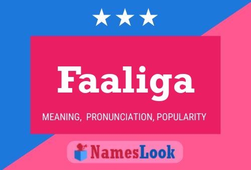 Faaliga Name Poster