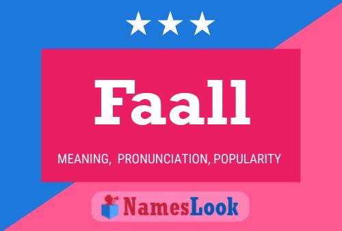 Faall Name Poster