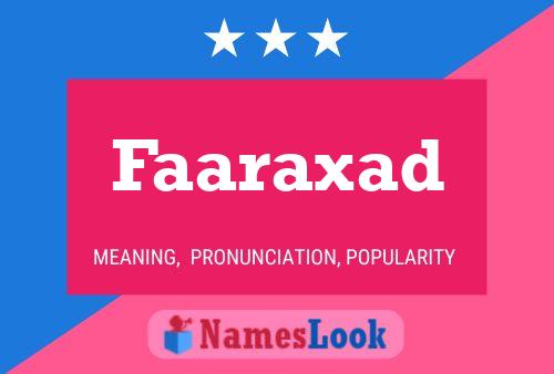 Faaraxad Name Poster