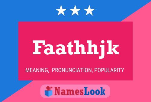 Faathhjk Name Poster