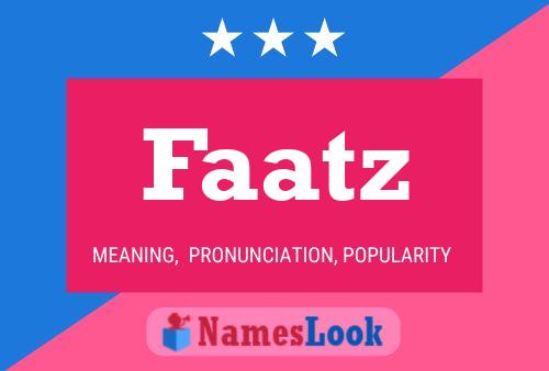 Faatz Name Poster