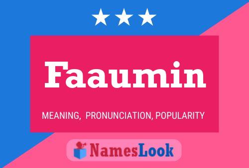 Faaumin Name Poster