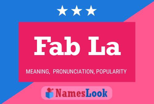 Fab La Name Poster