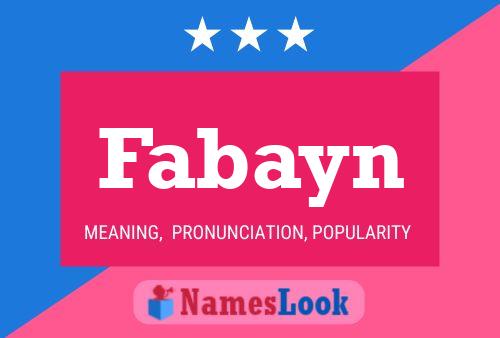 Fabayn Name Poster