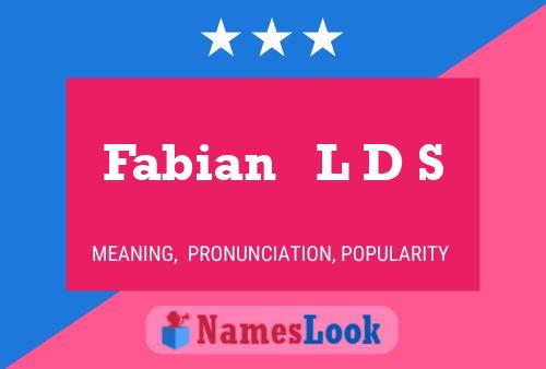 Fabian   L D S Name Poster