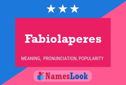 Fabiolaperes Name Poster