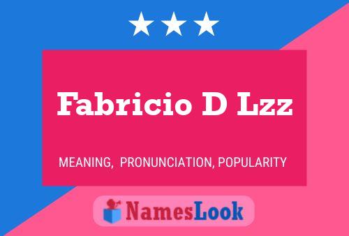 Fabricio D Lzz Name Poster