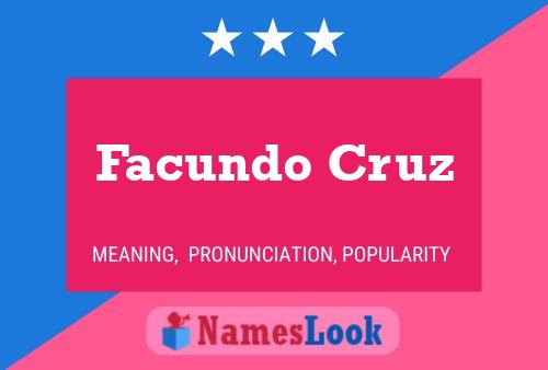 Facundo Cruz Name Poster