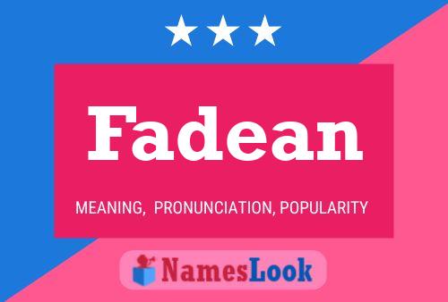 Fadean Name Poster