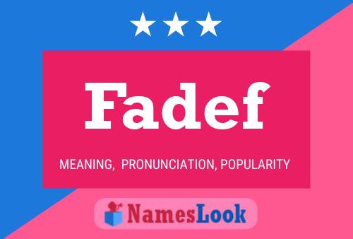 Fadef Name Poster