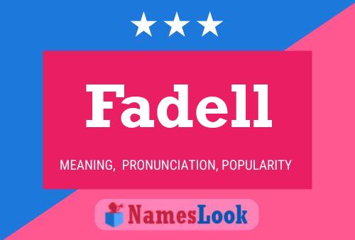 Fadell Name Poster