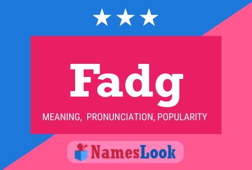 Fadg Name Poster