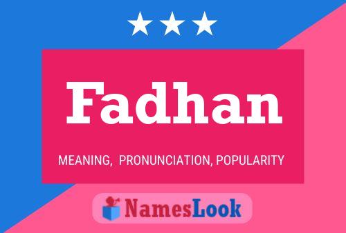 Fadhan Name Poster