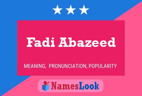 Fadi Abazeed Name Poster