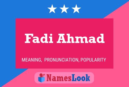 Fadi Ahmad Name Poster