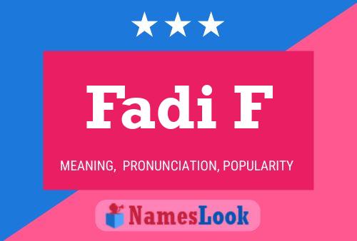 Fadi F Name Poster