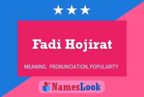 Fadi Hojirat Name Poster