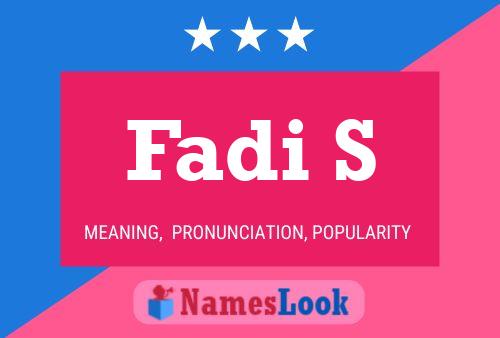 Fadi S Name Poster