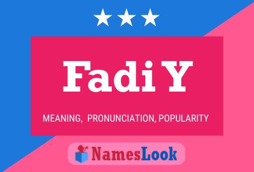 Fadi Y Name Poster