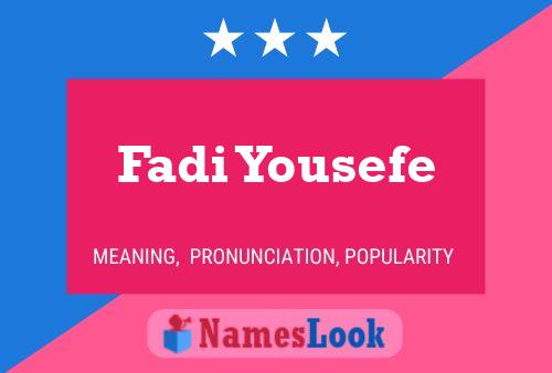 Fadi Yousefe Name Poster