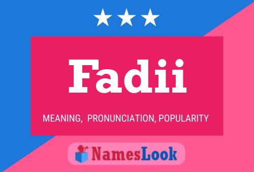 Fadii Name Poster