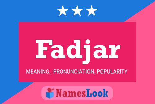 Fadjar Name Poster