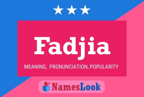 Fadjia Name Poster