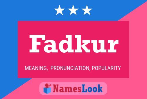 Fadkur Name Poster