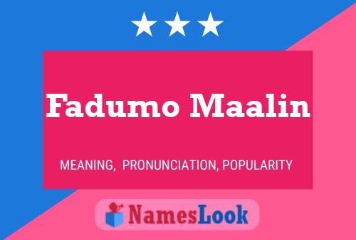 Fadumo Maalin Name Poster