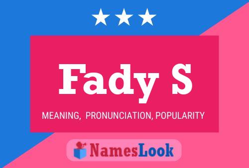 Fady S Name Poster