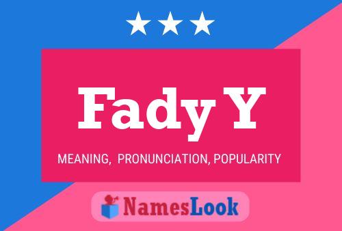 Fady Y Name Poster