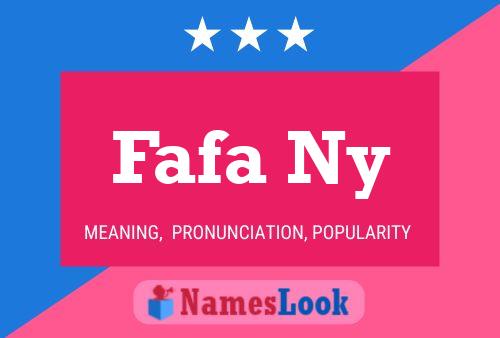 Fafa Ny Name Poster