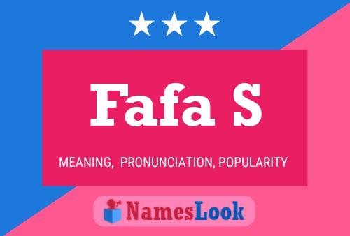 Fafa S Name Poster