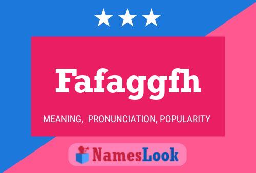 Fafaggfh Name Poster