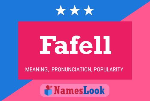 Fafell Name Poster