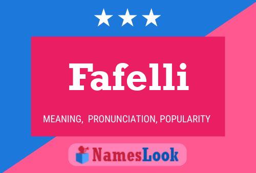 Fafelli Name Poster